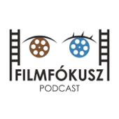 FilmFókusz podcast