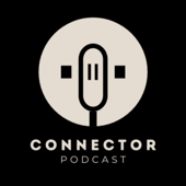 Connector Podcast